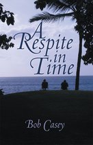 A Respite in Time