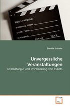 Unvergessliche Veranstaltungen