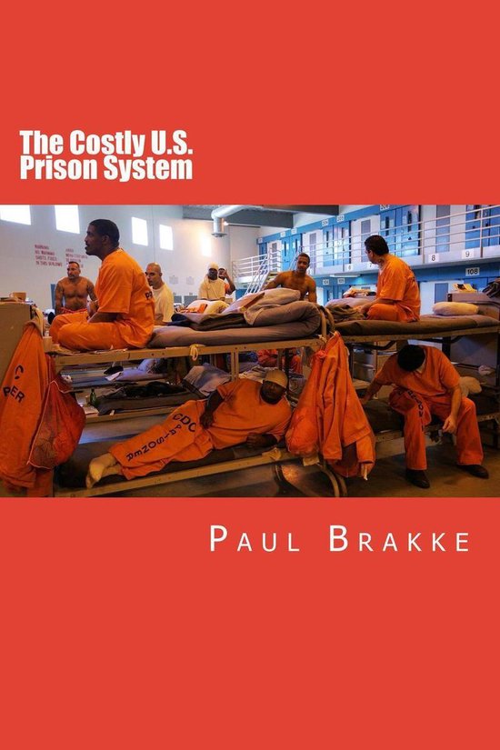 The Costly U.S. Prison System - cover