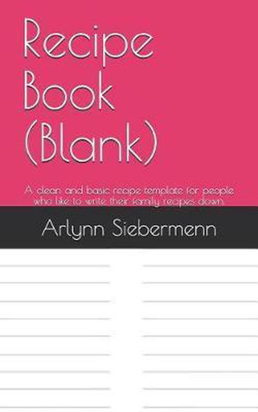 Recipe Book (Blank), Arlynn Siebermenn 9781070595047 Boeken