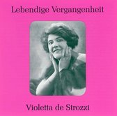 Violetta de Strozzi: Lebendige Vergangenheit - Violetta de Strozzi