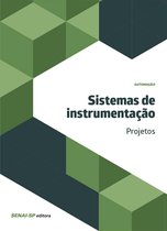 Automação - Sistemas de instrumentação - Projetos