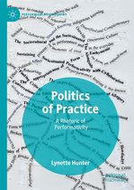 Performance Philosophy - Politics of Practice