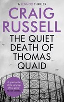 Lennox 5 - The Quiet Death of Thomas Quaid