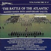 Battle of the Atlantic: Massed Bands 50th Anniversary Salute