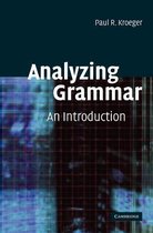 Boek cover Analyzing Grammar van Paul R. Kroeger