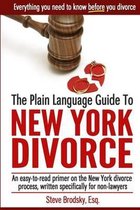 The Plain Language Guide to New York Divorce