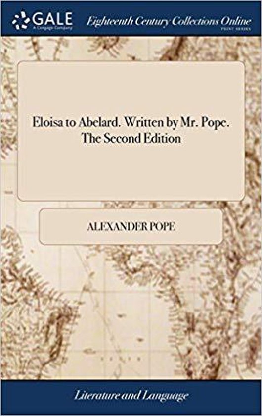 Eloisa to Abelard. Written by Mr. Pope. The Second Edition - cover