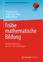 Mathematik Primarstufe und Sekundarstufe I + II - Frühe mathematische Bildung