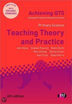 Primary Science: Teaching Theory And Practice
