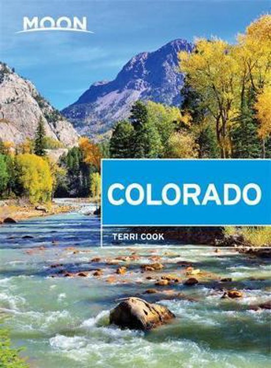 9781631215063 - Moon Colorado (Ninth Edition)