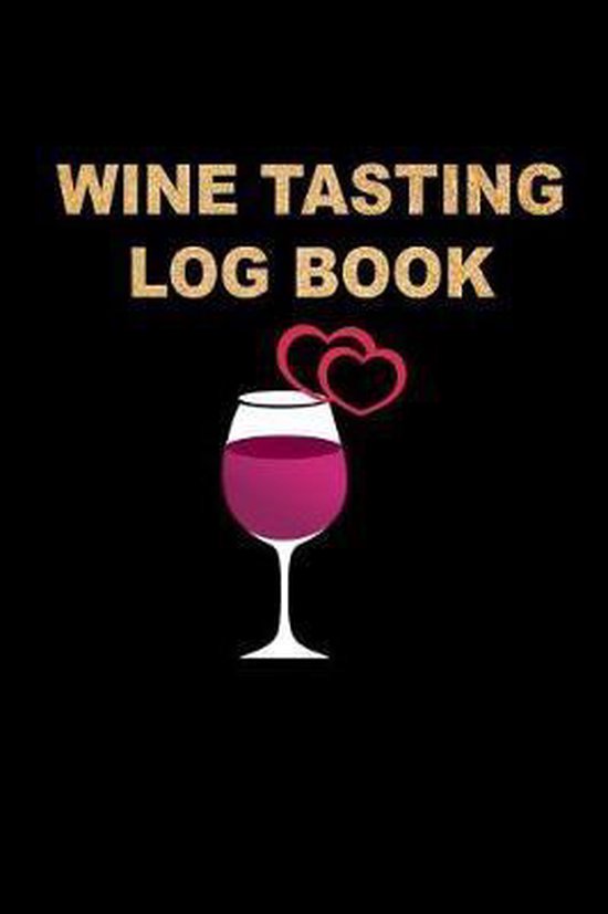 Wine Tasting Log Book, Ladymberries Publishing 9781797917771 Boeken