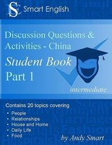 Smart English -Discussion Questions & Activities - China: Student Book