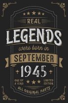 Real Legends were born in September 1945