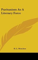 Puritanism as a Literary Force