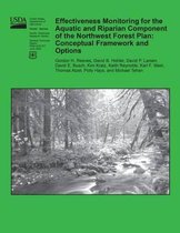 Effectiveness Monitoring for the Aquatic and Riparian Component of the Northwest Forest Plan