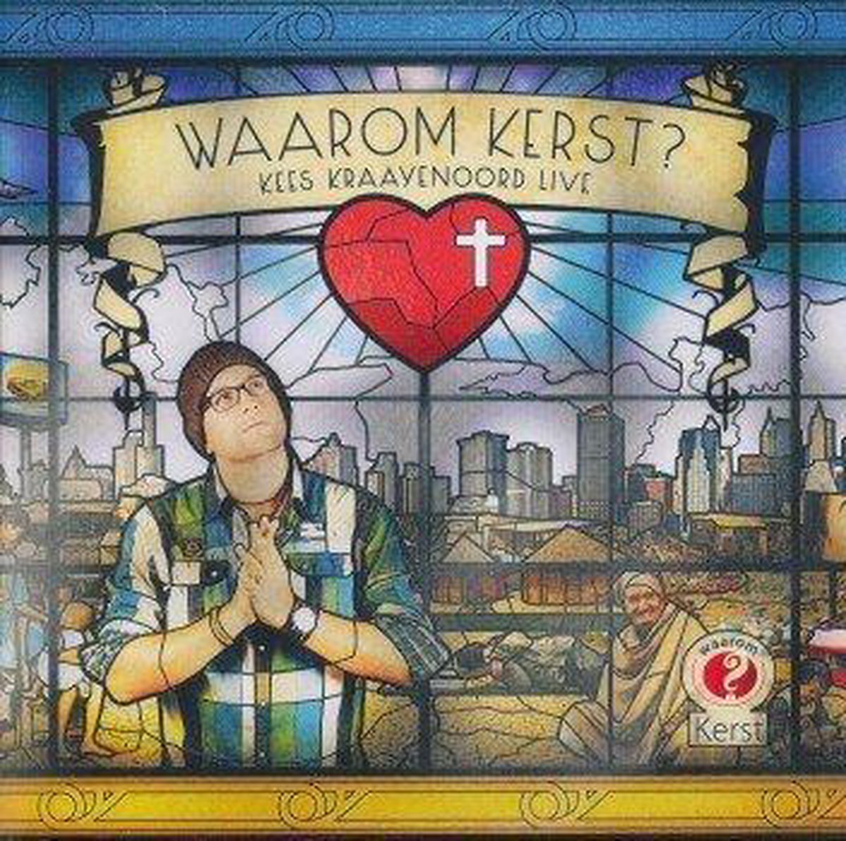 Waarom kerst? Kees Kraayenoord live, Kees Kraayenoord CD (album