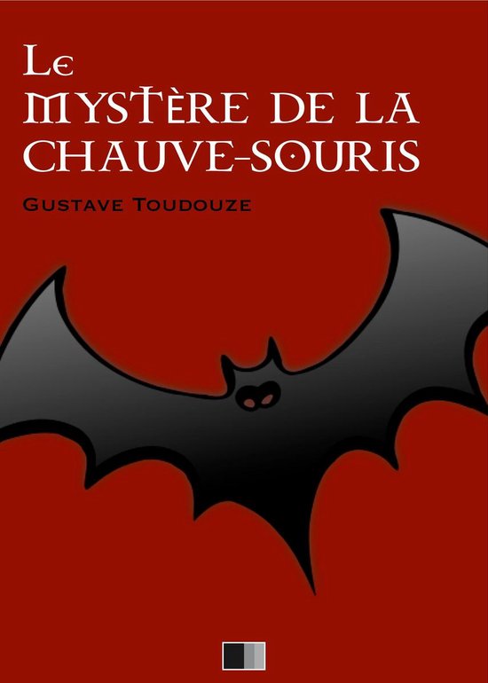 Le Mystère de la Chauve-Souris - cover