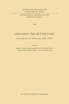 International Archives of the History of Ideas Archives internationales d'histoire des idées 146 - Choosing the Better Part