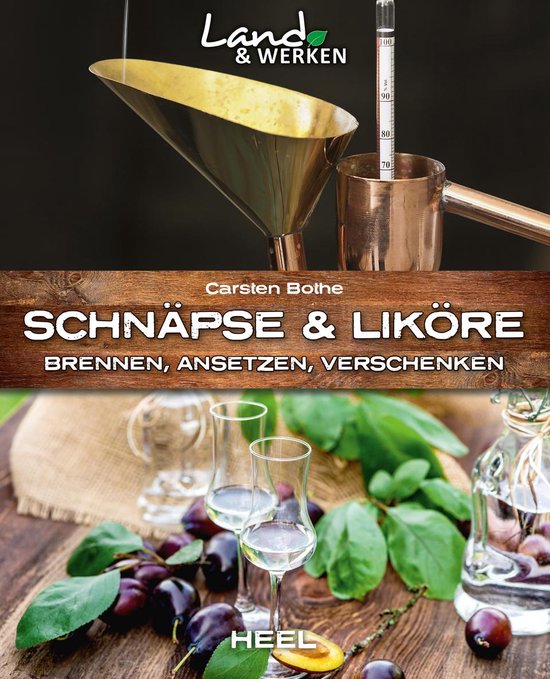 Land & Werken - Schnäpse & Liköre - cover