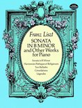 Sonata in B Minor and Other Works for Piano