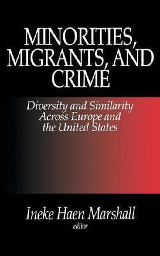 Minorities, Migrants, and Crime - cover