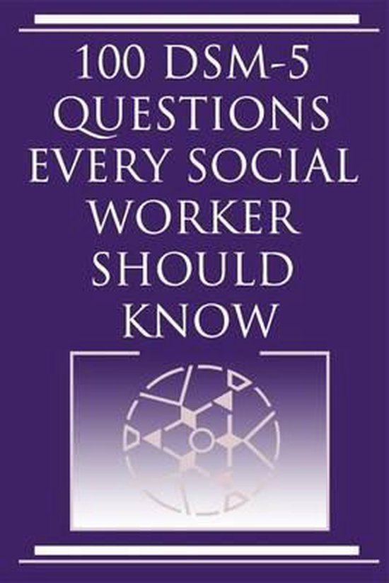100 DSM 5 Questions Every Social Worker Should Know - cover