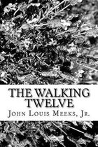 The Walking Twelve