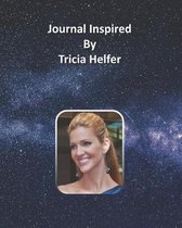 Journal Inspired by Tricia Helfer