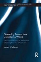 Routledge Studies on Government and the European Union - Governing Europe in a Globalizing World