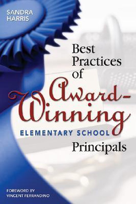 Best Practices of Award-Winning Elementary School Principals - cover