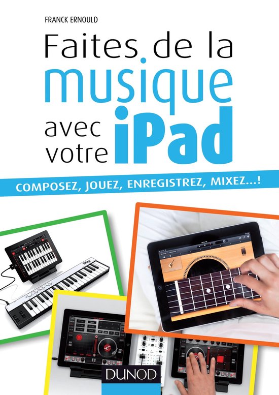 Faites de la musique avec votre iPad - cover