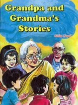 Grandpa & Grandma's Stories