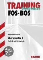 Abitur-Training FOS/BOS - Mathematik Funktionenlehre und Lineare Gleichungssysteme