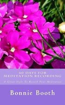 40 Days For Meditation Recording