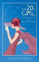 The 20's Girl, the Ghost, and All That Jazz