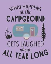 What Happens at the Campground Gets Laughed about All Year Long