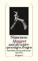 Maigret und die widerspenstigen Zeugen