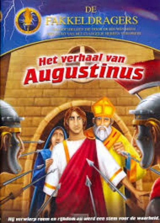 Foto: Het verhaal van augustinus serie de fakkeldragers 