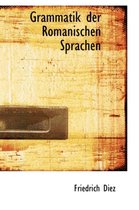 Grammatik Der Romanischen Sprachen