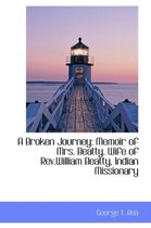 A Broken Journey