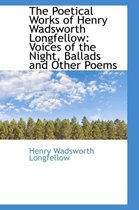 The Poetical Works of Henry Wadsworth Longfellow