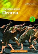 Standard Grade Drama Course Notes