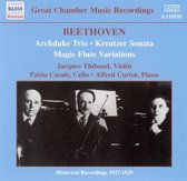 Pablo Casals, Alfred Cortot, Jacques Thibaud - Beethoven: Archduke Trio/Kreutzer Sonata/Magic Flute (CD)