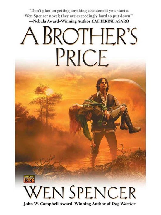 Boekomslag 'A Brother's Price' van Wen Spencer. Man met roodharige vrouw in armen, oranje zonsondergang, met ROC en auteur's naam.