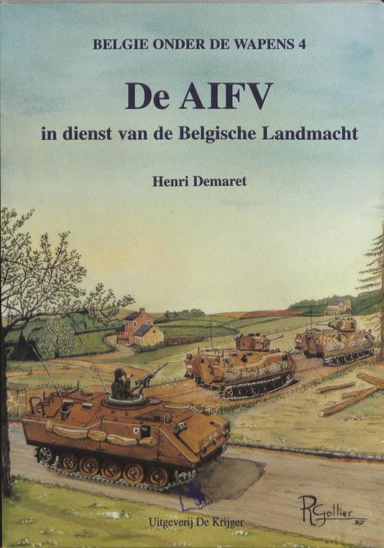 Cover van het boek 'De AIFV in dienst bij de Belgische landmacht'