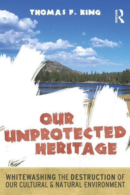 Our Unprotected Heritage - cover