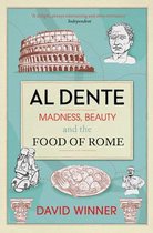 Al Dente Madness Beauty & Food Of Rome