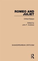 Shakespearean Criticism- Romeo and Juliet