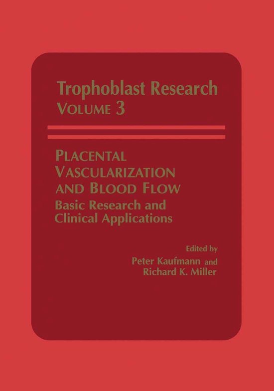 Trophoblast Research 3 - Placental Vascularization and Blood ... - cover